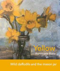 Wild Daffodils and the mason jar - poster
